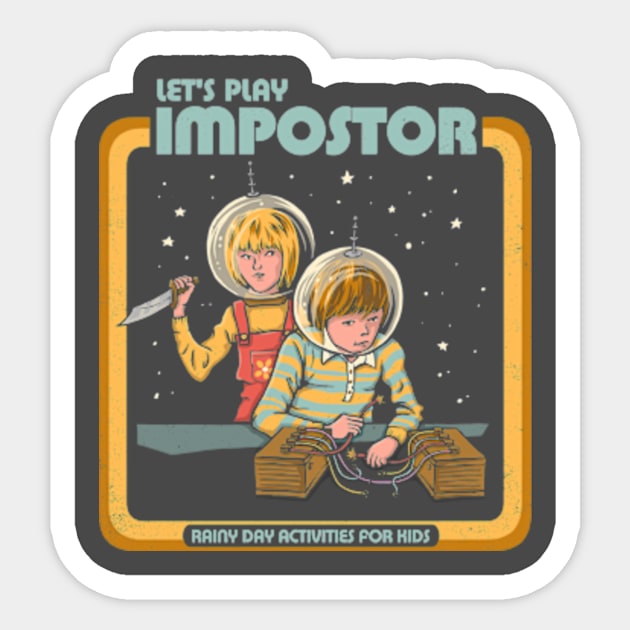 Let's Play Impostor Sticker by kg07_shirts